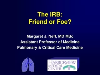 The IRB: Friend or Foe?