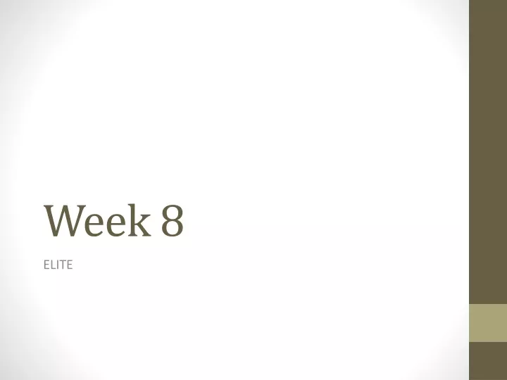 week 8