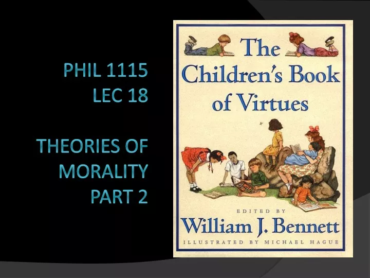 phil 1115 lec 18 theories of morality part 2