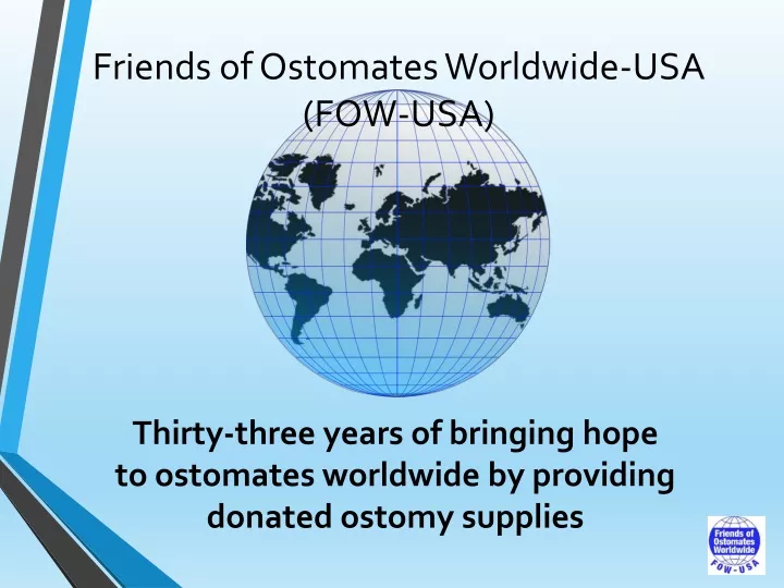 friends of ostomates worldwide usa fow usa