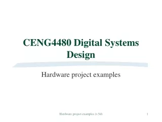CENG4480 Digital Systems Design