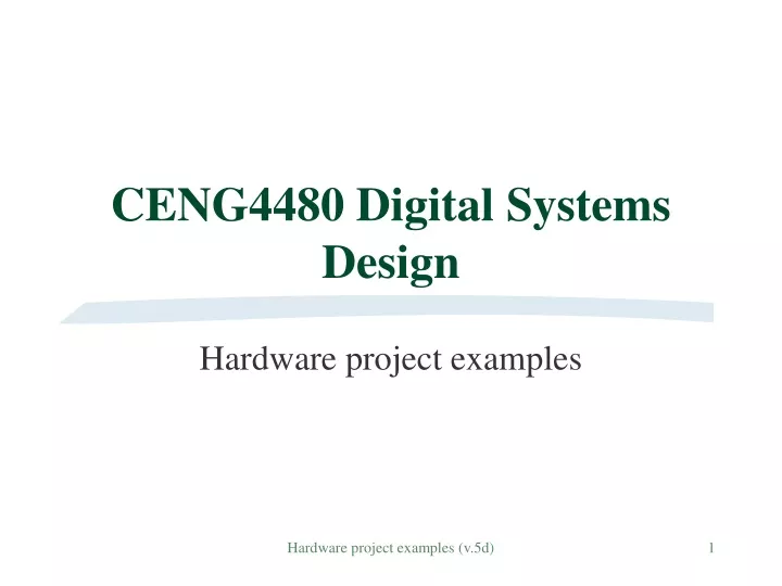 ceng4480 digital systems design