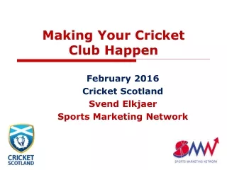 Making Your Cricket Club Happen
