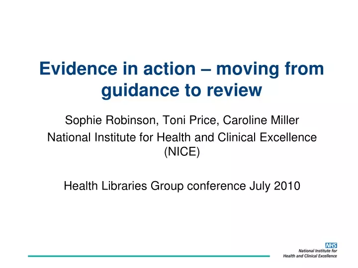 evidence in action moving from guidance to review