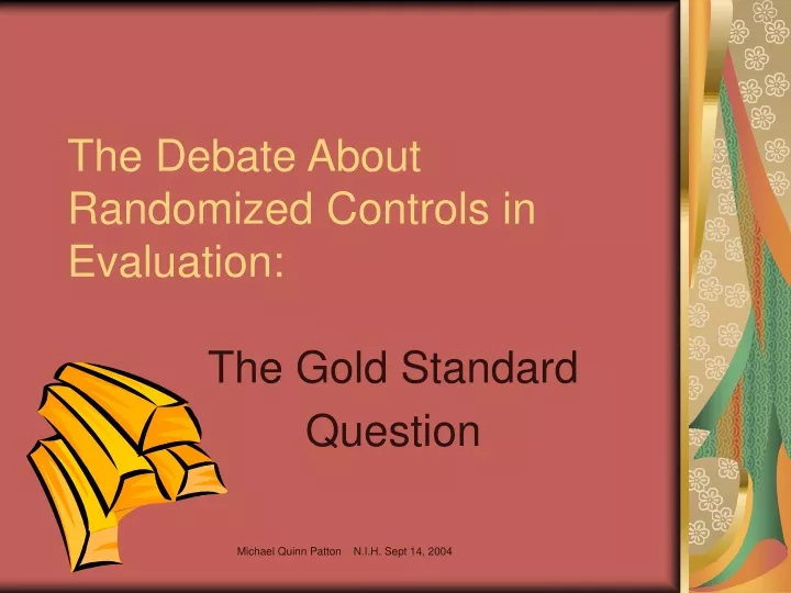 the debate about randomized controls in evaluation