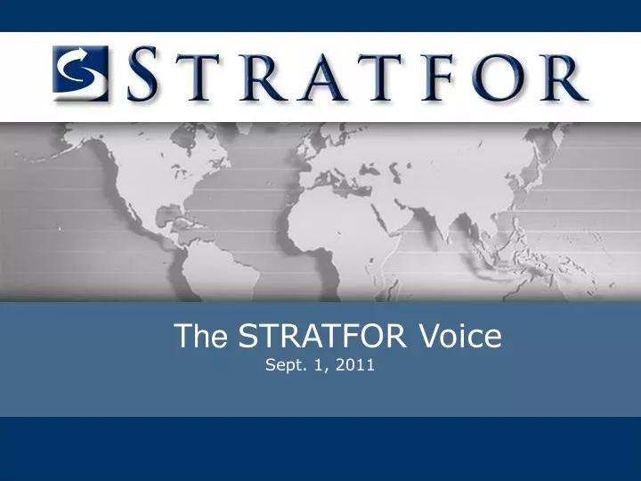 the stratfor voice sept 1 2011