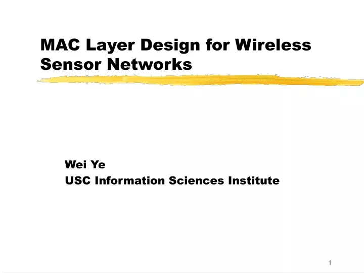 mac layer design for wireless sensor networks