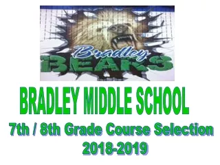7th / 8th Grade Course Selection   2018-2019