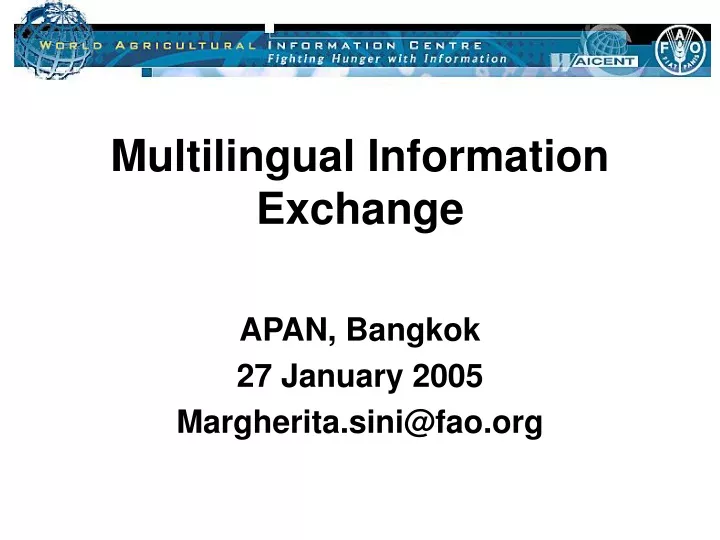multilingual information exchange