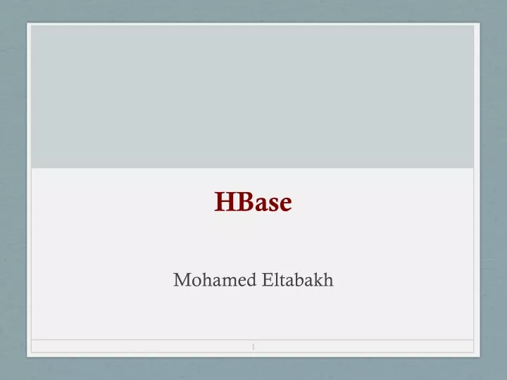 hbase mohamed eltabakh