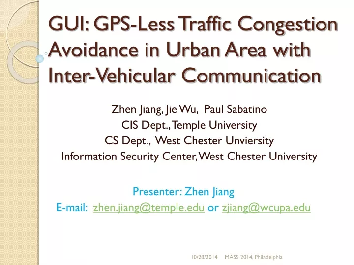 gui gps less traffic congestion avoidance in urban area with inter vehicular communication