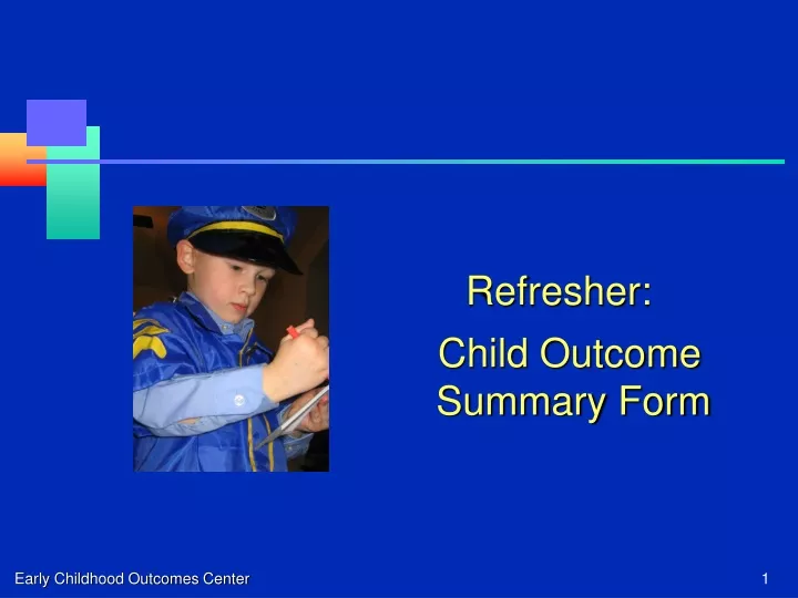 refresher child outcome summary form