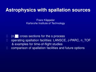 Astrophysics with spallation sources