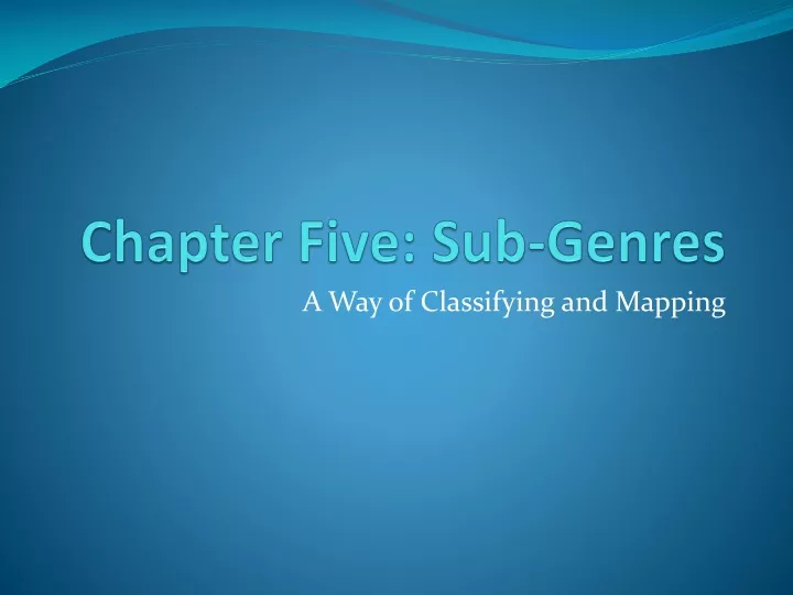 chapter five sub genres