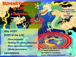 SU PER SY MMETRY  @  LHC a Selection