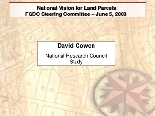 National Vision for Land Parcels FGDC Steering Committee – June 5, 2008
