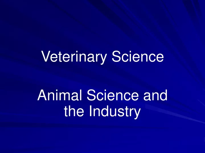 veterinary science