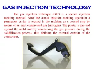 GAS INJECTION TECHNOLOGY