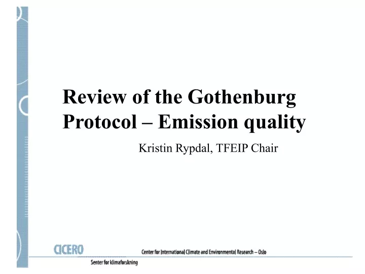 review of the gothenburg protocol emission quality