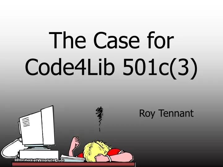 the case for code4lib 501c 3