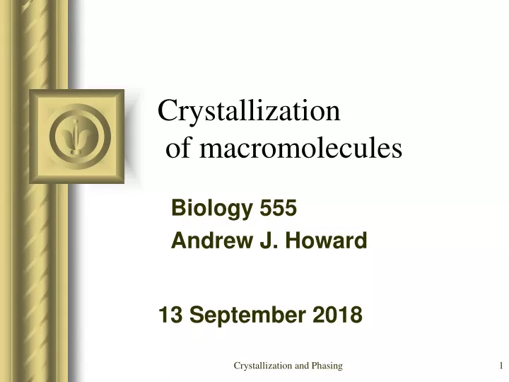 crystallization of macromolecules