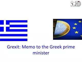 Grexit: Memo to the Greek prime minister