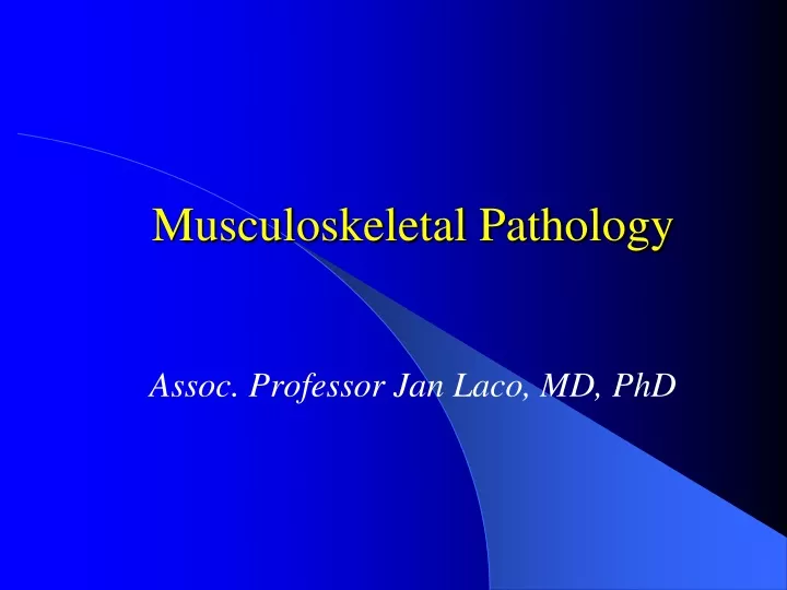 musculoskeletal pathology