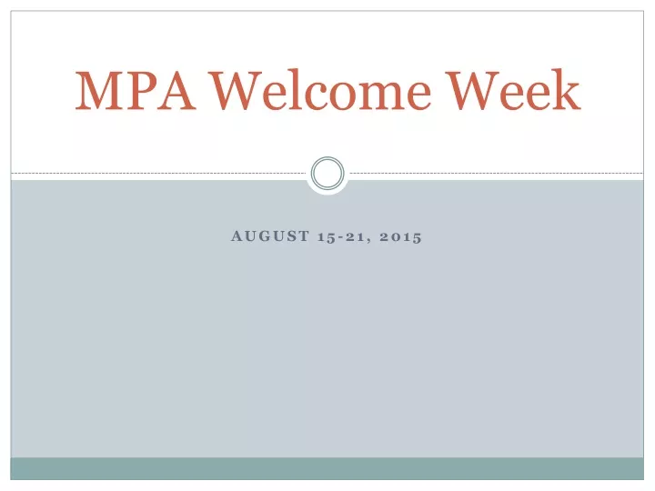 mpa welcome week