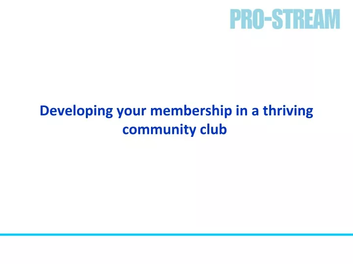 developing your membership in a thriving