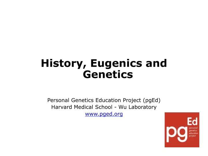 history eugenics and genetics personal genetics