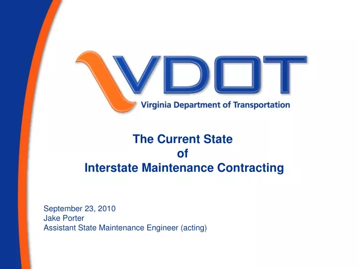 the current state of interstate maintenance contracting