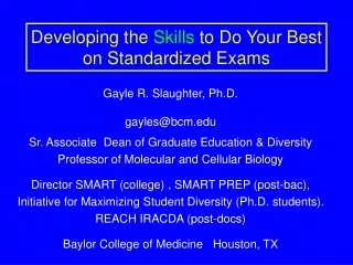 Developing the  Skills  to Do Your Best on Standardized Exams