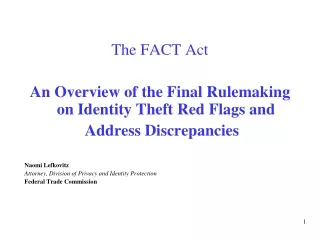 The FACT Act – An Overview