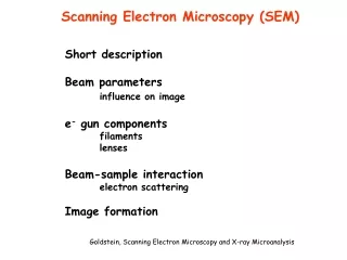 Short description Beam parameters influence on image e -  gun components 	filaments 	lenses