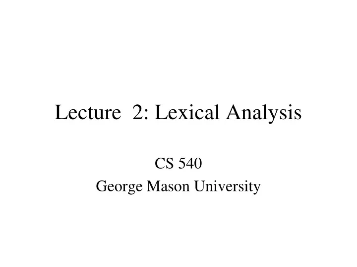 lecture 2 lexical analysis
