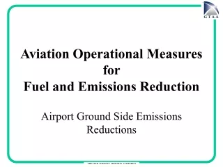 Aviation Operational Measures  for  Fuel and Emissions Reduction