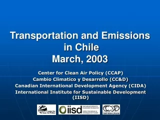 Transportation and Emissions  in Chile March, 2003