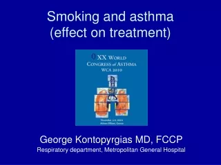 Smoking and asthma  (effect on treatment)