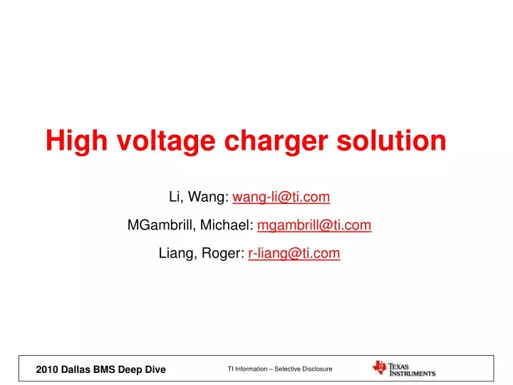 high voltage charger solution