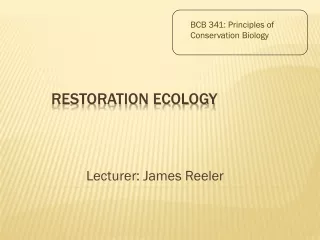 BCB 341: Principles of  Conservation Biology