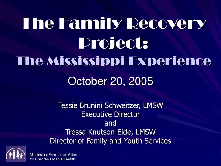 the family recovery project the mississippi experience