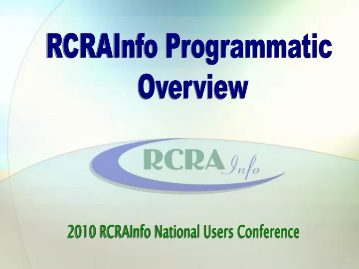 rcrainfo programmatic overview