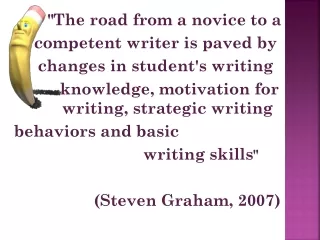 &quot;The road from a novice to a  competent writer is paved by  changes in student's writing