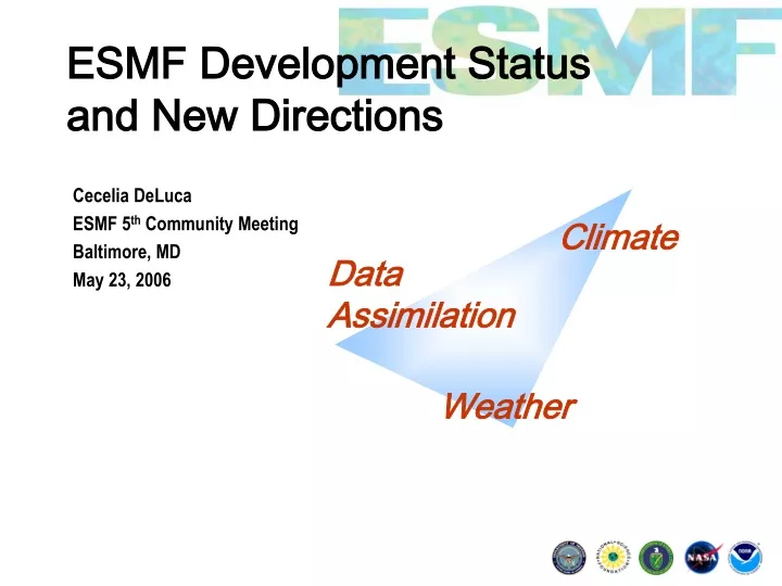 esmf development status and new directions