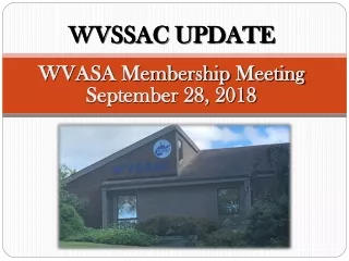 WVASA Membership Meeting September 28, 2018