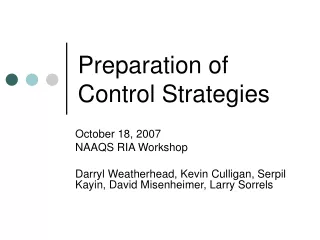 Preparation of Control Strategies