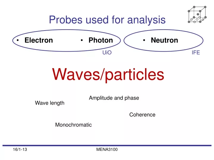 probes used for analysis