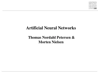 Artificial Neural Networks  Thomas Nordahl Petersen &amp; Morten Nielsen