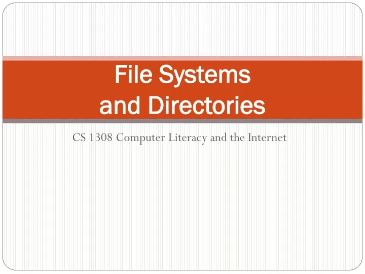 file systems and directories