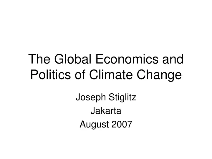 the global economics and politics of climate change